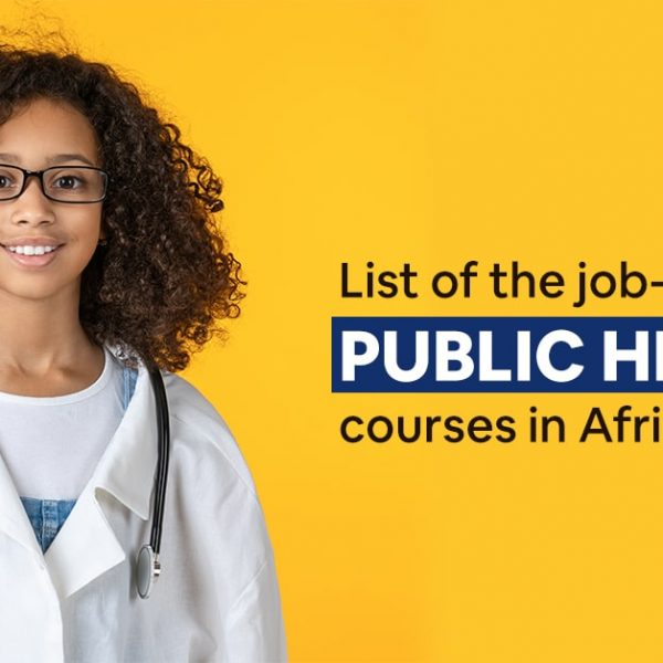 List of the job-oriented Public Health courses in Africa