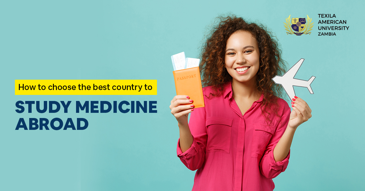 How To Choose The Best Country To Study Medicine Abroad