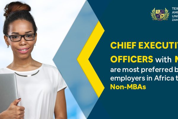Chief Executive Officers with MBA are Most Preferred by Employers in Africa Than Non-MBAs