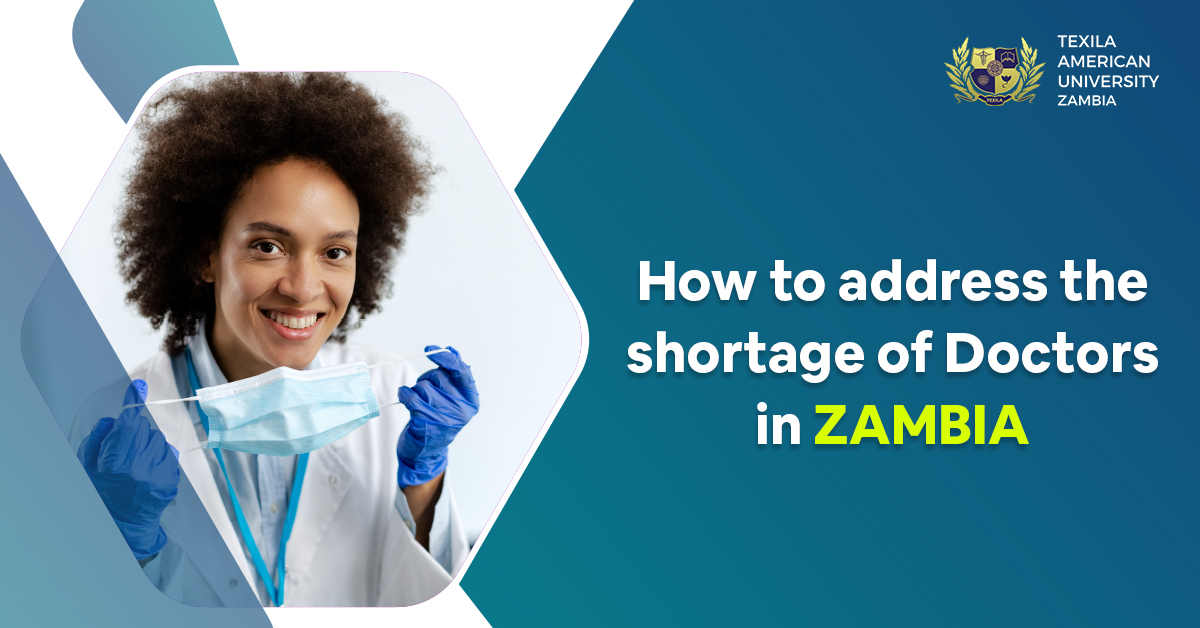 How to Address the Shortage of Doctors in Zambia