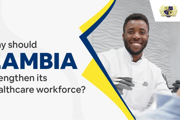 Why Should Zambia Strengthen Its Healthcare Workforce