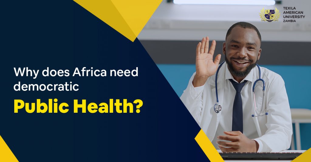 Why Does Africa Need Democratic Public Health