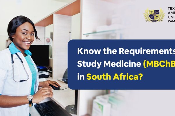 Know the Requirements to Study Medicine (MBChB) in South Africa