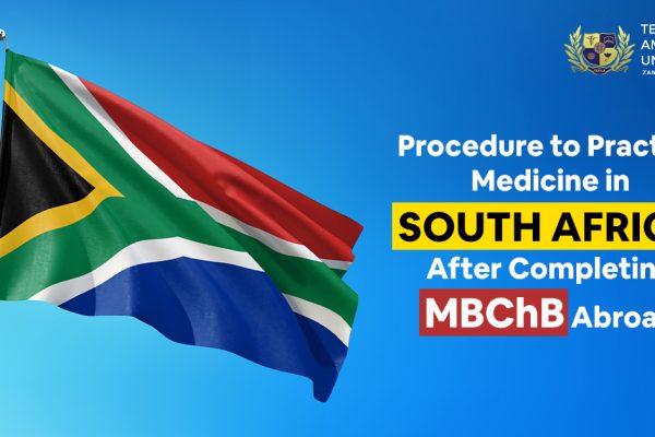 Procedure to Practice Medicine in South Africa After Completing MBChB Abroad