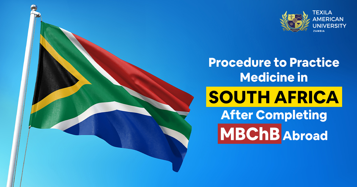 Procedure to Practice Medicine in South Africa After Completing MBChB Abroad