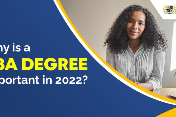 Why is a BBA Degree Important in 2022
