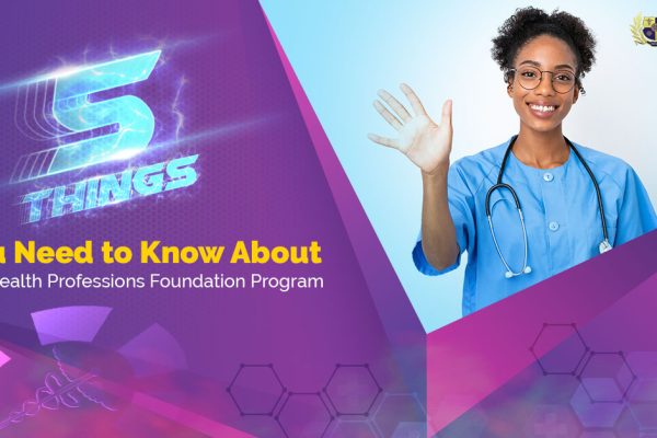 Five Things You Need to Know About the Health Professions Foundation Program