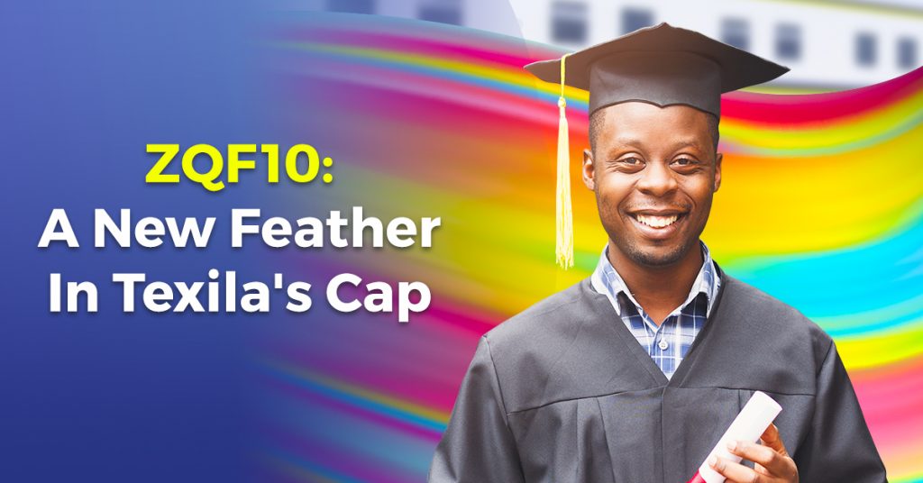 ZQF10 - A New Feather in Texila's Cap