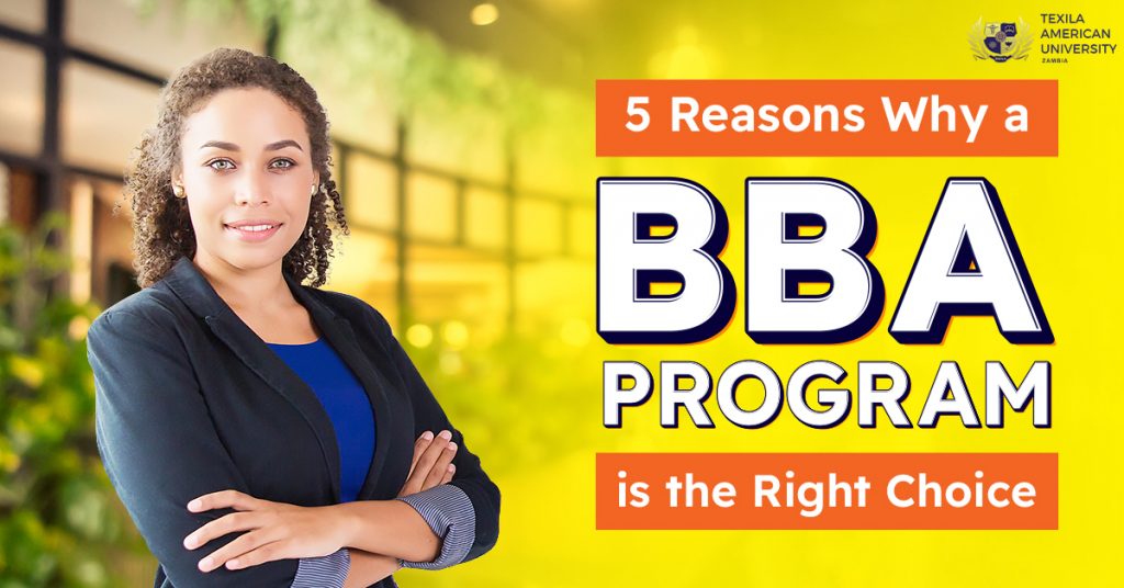 5 Reasons Why a BBA Program is the Right Choice