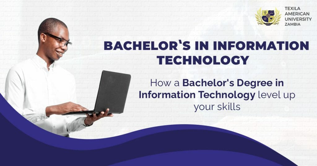 Bachelors degree in Information Technology