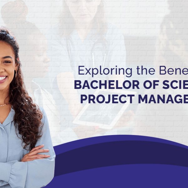 Bachelor of Science Degree in Project Management