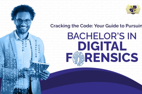 Bachelor's in Digital Forensics