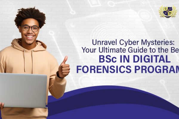 BSc in Digital Forensics