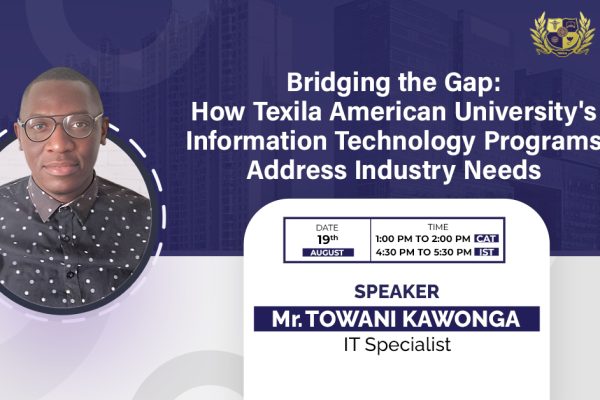 oin Texila American University's Webinar on Bridging the Gap in IT Education