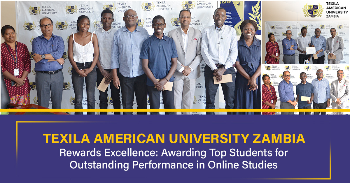 Texila American University Zambia Rewards Excellence Awarding Top Students for Outstanding Performance in Online Studies