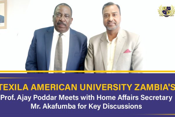 Texila American University Zambia's-TAUZ Prof. Ajay Poddar Meets with Home Affairs Secretary Mr. Akafumba for Key Discussions