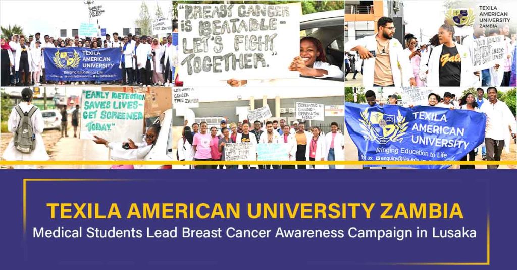 Texila American University Zambia Medical Students Lead Breast Cancer Awareness Campaign in Lusaka